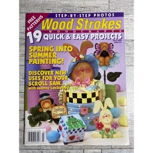 Wood Strokes & Woodcrafts 2002 March - 19 Projects Easter - Tole Painting Magazi